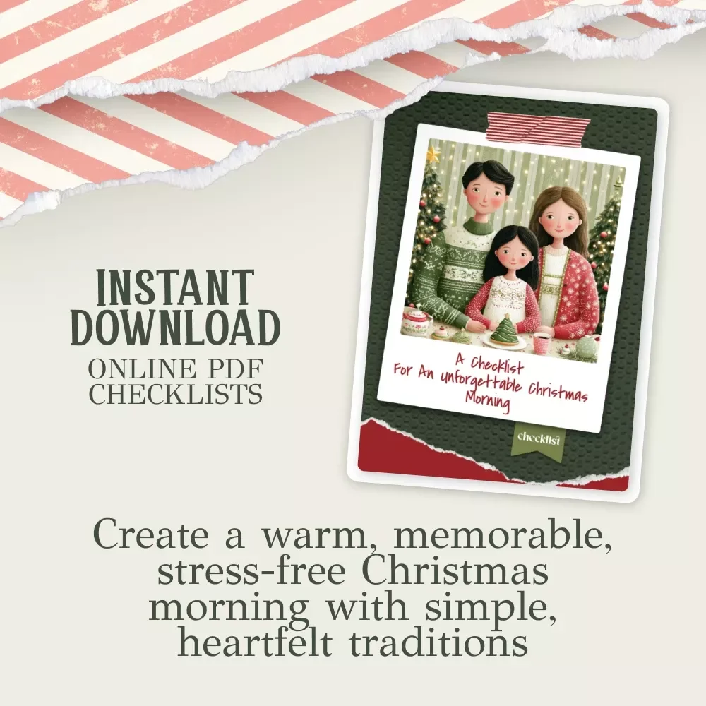 A Checklist for an Unforgettable Christmas Morning | Printable Holiday Guide for Families | How to Make Christmas Morning Special for Your Family | Cozy & Magical Christmas Printable