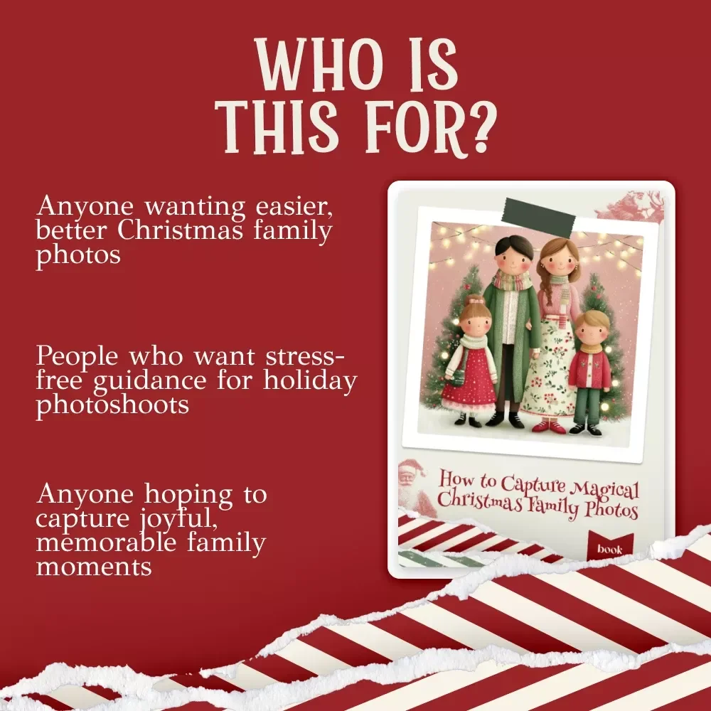 How to Capture Magical Christmas Family Photos | Holiday Photography Guide eBook | Christmas Photo Ideas | Family Photoshoot Tips | Digital Download