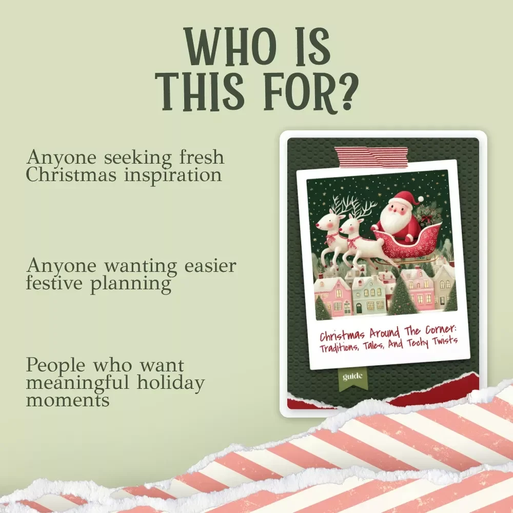 Christmas Around the Corner: Traditions, Tales, and Techy Twists – Ultimate Holiday Guide for Families, Teachers & Festive Planners | Digital Download | christmas traditions