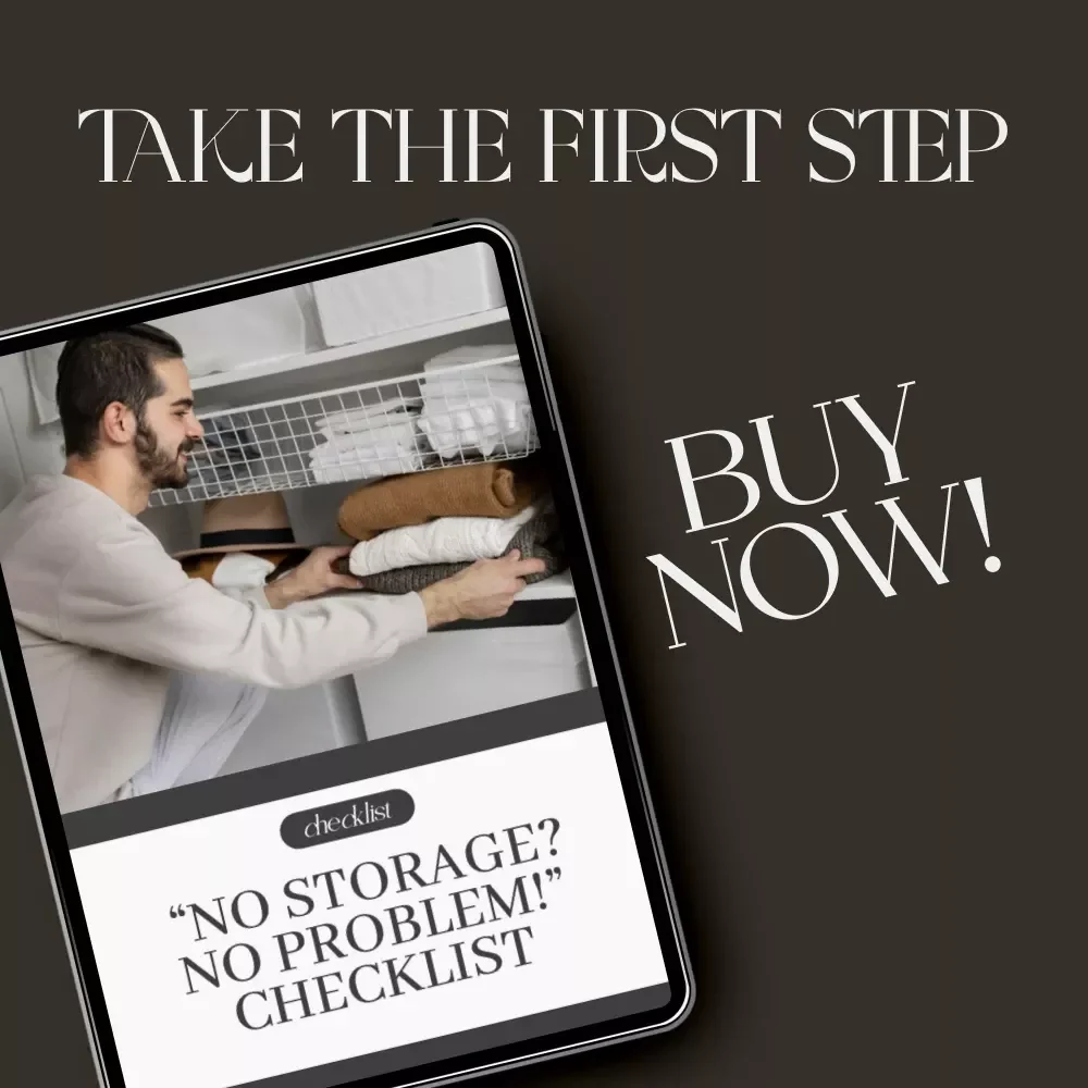 No Storage? No Problem! Checklist – Printable Digital Download | Home Organization Guide | Declutter Tips for Small Spaces | What to Do When You Have No Storage
