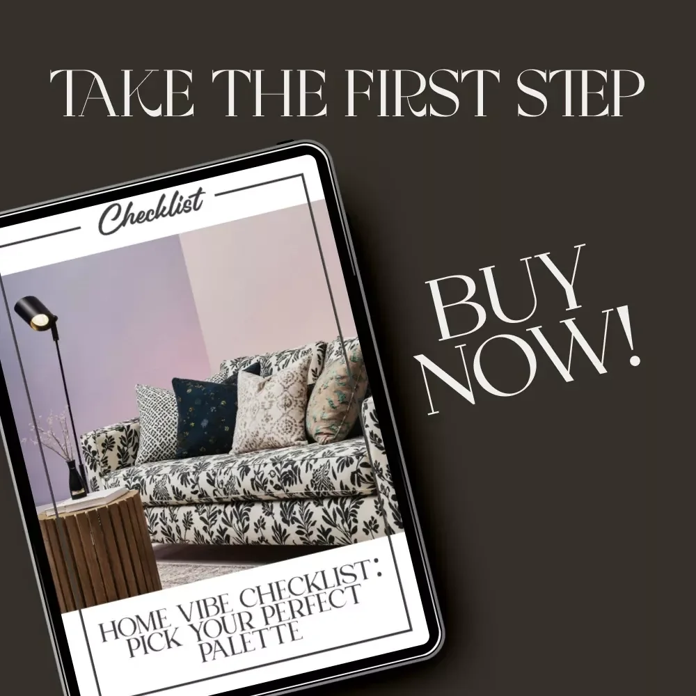 Home Vibe Checklist: Pick Your Perfect Palette | Digital Color Mood Guide | How to Set Home Mood with Color | Interior Design Checklist for Cozy, Vibrant & Calming Spaces