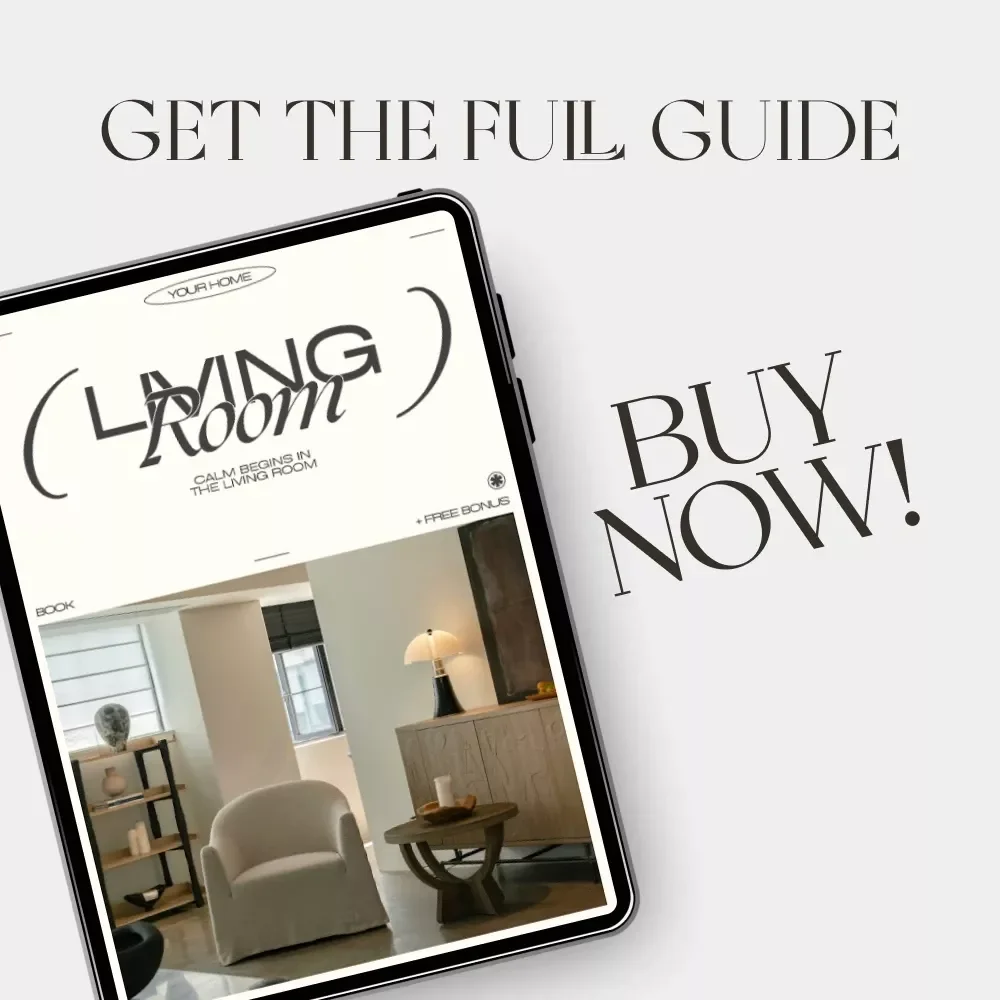 Calm Begins in the Living Room | How to Declutter and Organize a Living Room | Digital eBook for Creating a Peaceful, Clutter-Free Space