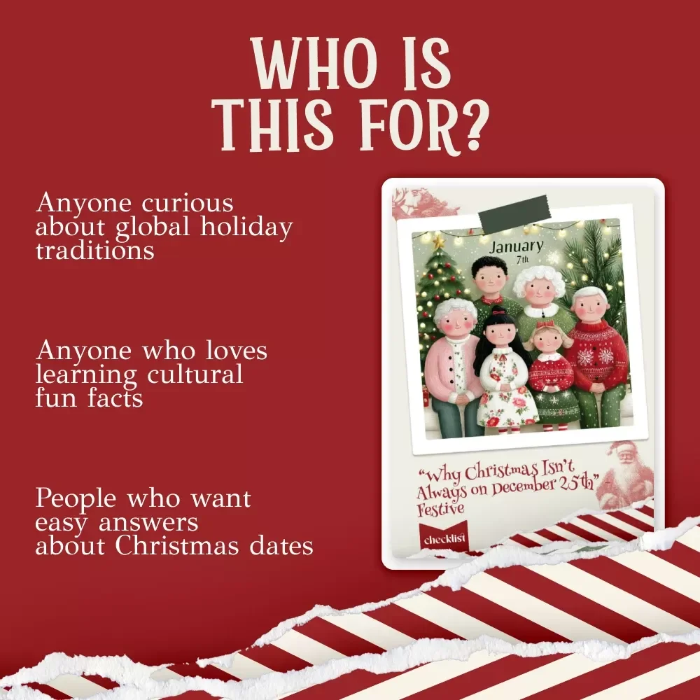 Why Christmas Isn’t Always on December 25th | Festive Holiday Checklist Digital Download | why do some countries celebrate christmas on different dates