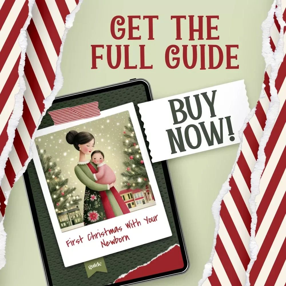 First Christmas with Your Newborn | Holiday Guide for New Parents | How to Celebrate Christmas with a Newborn | Cozy Traditions & Stress-Free Planning