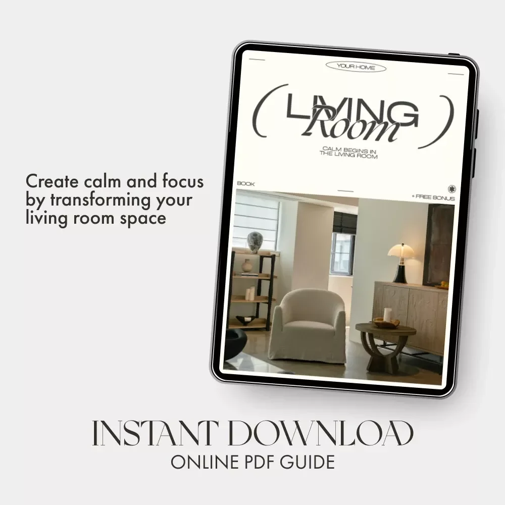 Calm Begins in the Living Room | How to Declutter and Organize a Living Room | Digital eBook for Creating a Peaceful, Clutter-Free Space