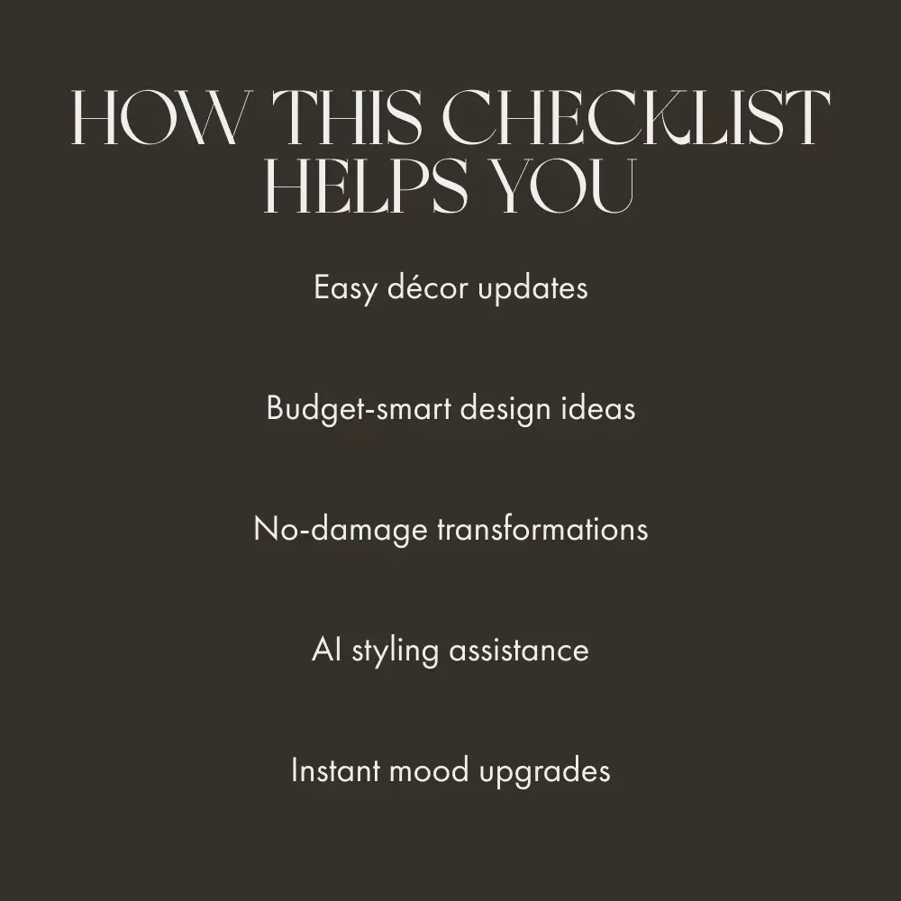 Style Without Strings Attached | How to Decorate Without Making Permanent Changes | Printable Home Décor Checklist | Apartment-Friendly Interior Design Guide