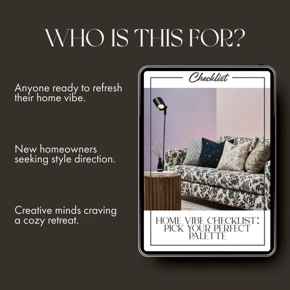 Home Vibe Checklist: Pick Your Perfect Palette | Digital Color Mood Guide | How to Set Home Mood with Color | Interior Design Checklist for Cozy, Vibrant & Calming Spaces