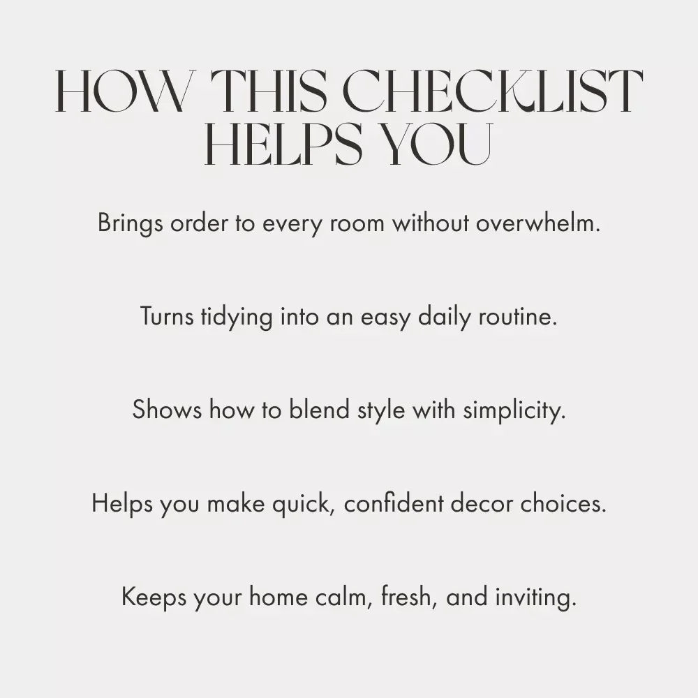 The Chic & Clutter-Free Home Checklist | Printable Digital Download for How to Maintain a Clutter Free and Stylish Home | Minimalist Living & Interior Organization Guide