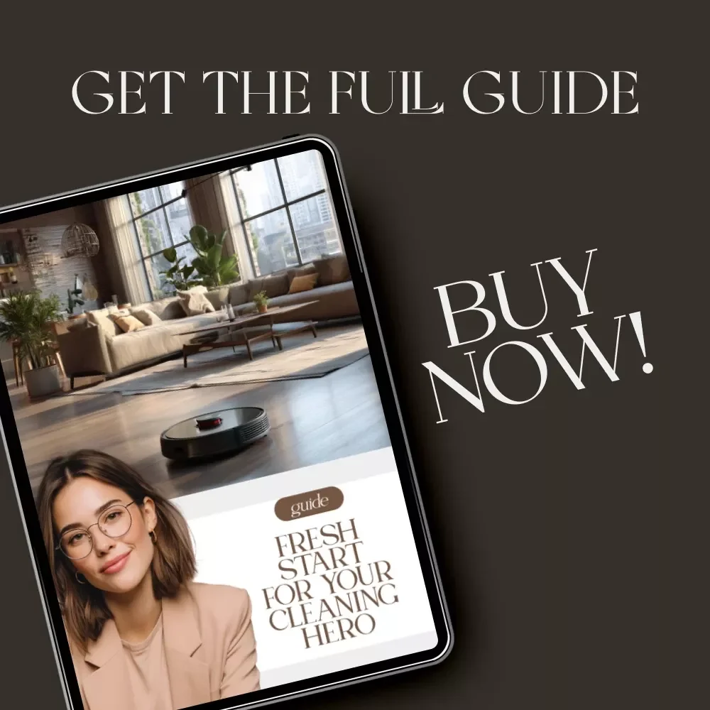 Fresh Start for Your Cleaning Hero – Ultimate Guide on How to Clean Your Vacuum or Robot Cleaner for Peak Performance | Digital Download for Smart Home Lovers