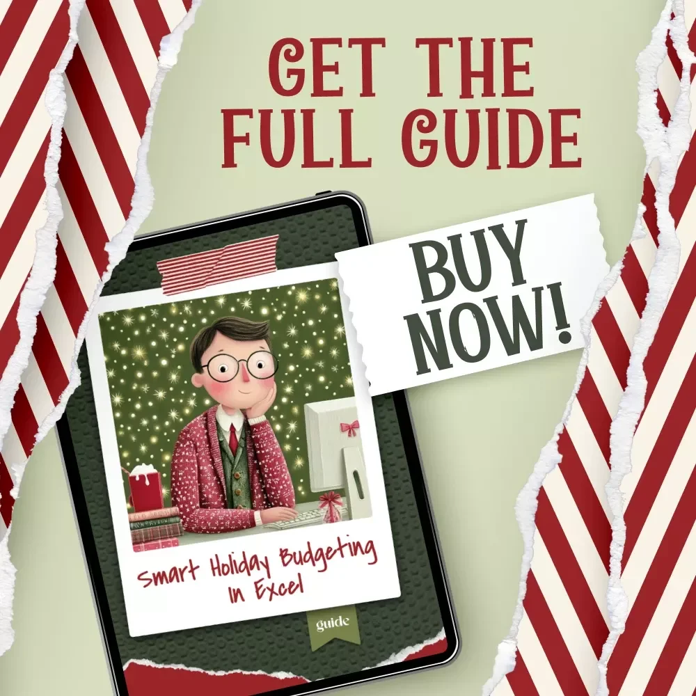 Smart Holiday Budgeting in Excel | Christmas Budget Planner | Digital Guide for Stress-Free Spending | How to Make a Christmas Budget in Excel