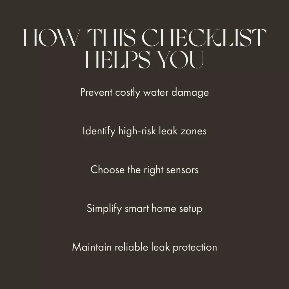 The Smart Water Leak Sensor Checklist | Home Protection Guide | Digital Download | Do I Need a Smart Water Leak Sensor?