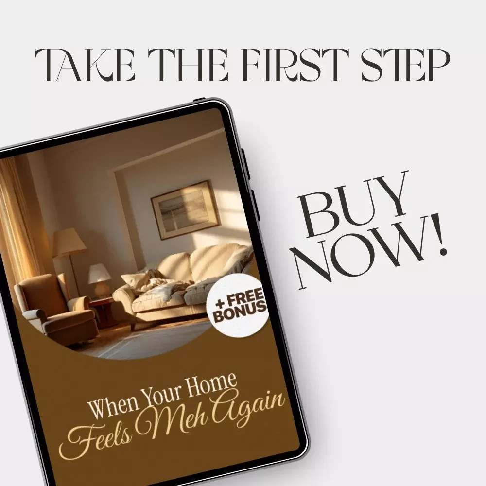 When Your Home Feels Meh Again | Home Decor Refresh Guide | Digital Download eBook for Easy Room Makeover, Interior Design Inspiration, and DIY Home Styling Tips