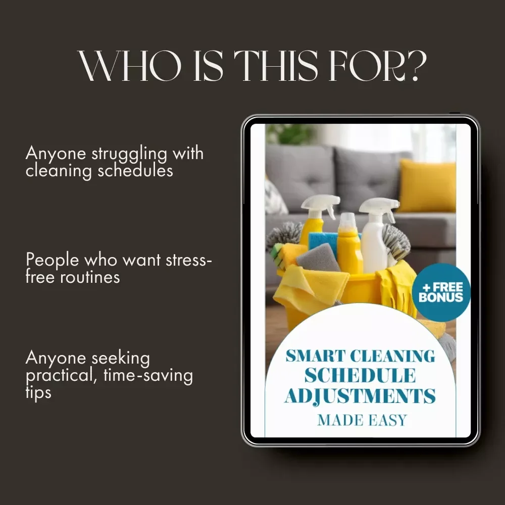Smart Cleaning Schedule Adjustments Made Easy – Ultimate Checklist with Tips for Adjusting Cleaning Schedule Smartly