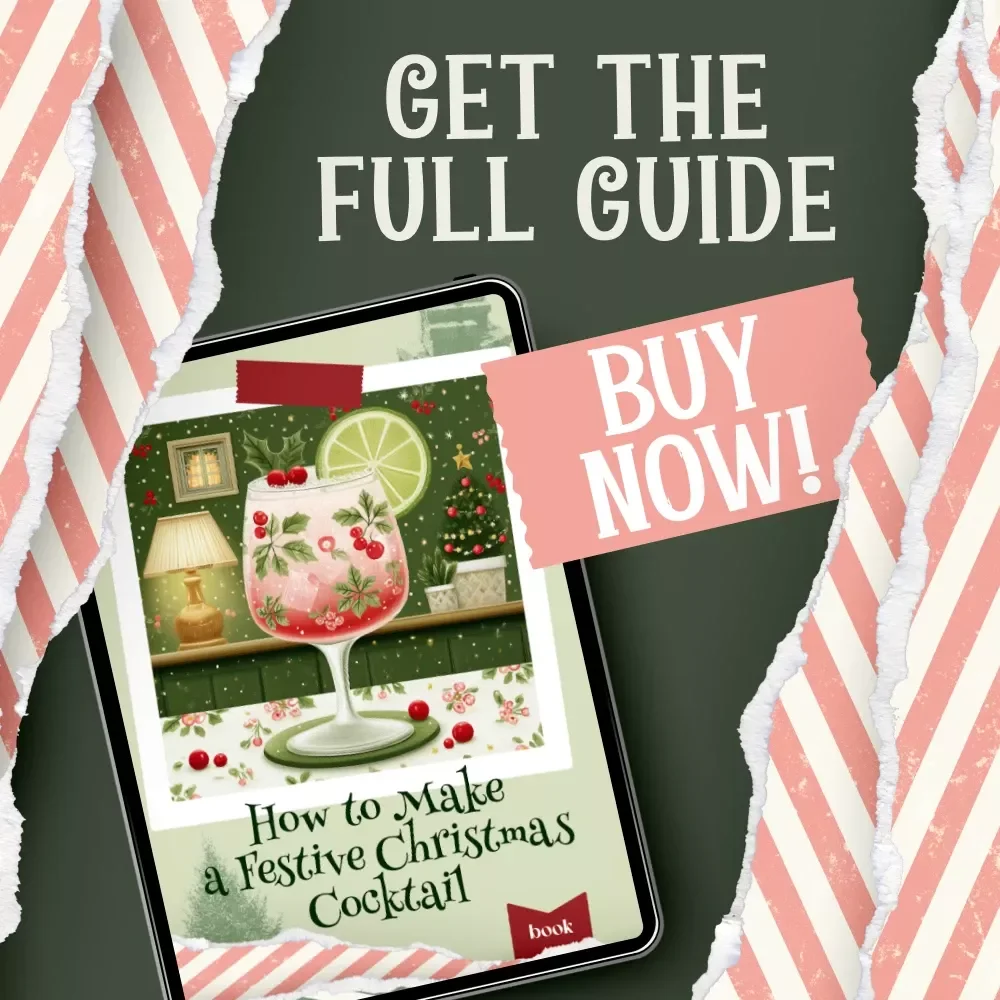 How to Make a Festive Christmas Cocktail | Holiday Mixology eBook for Entertaining, Seasonal Drinks, and Party Hosting | Digital Download Guide | Learn how to make a festive christmas cocktail