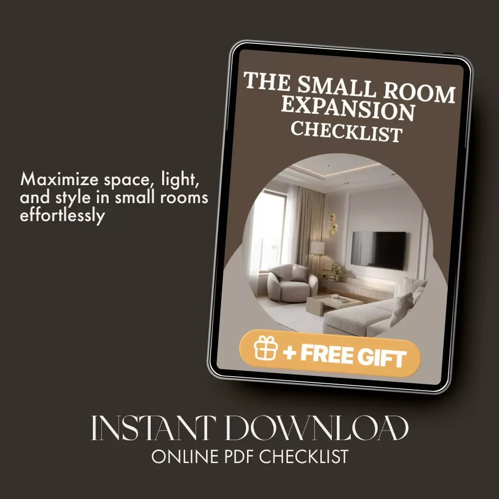The Small Room Expansion Checklist | Printable Home Design Guide | How to Make a Small Room Look Bigger Fast