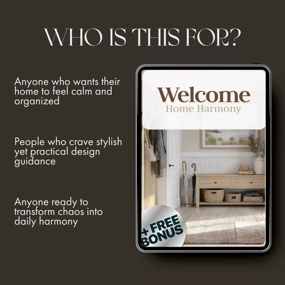 Welcome Home Harmony | Digital eBook & Guide for Entryway Design, Smart Storage, and Home Flow | Printable PDF for a Calm, Functional Space