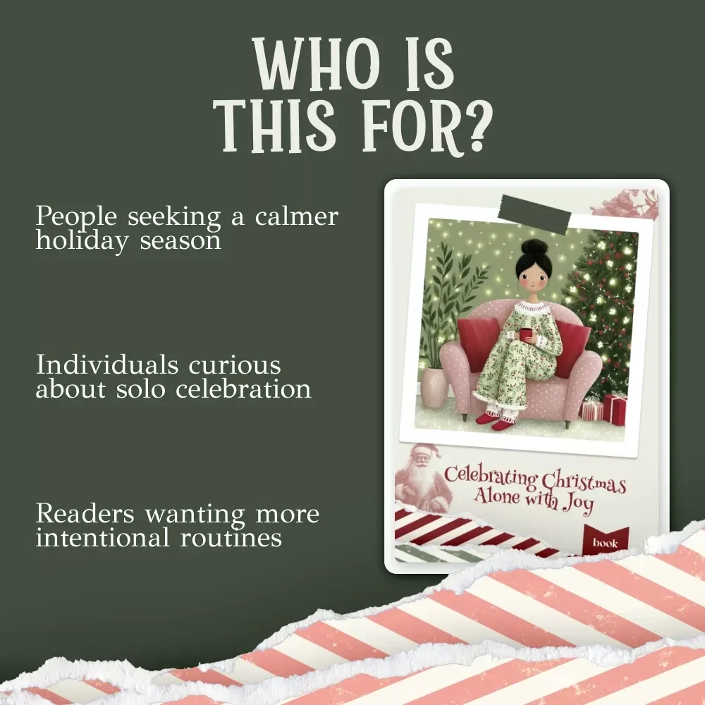 Celebrating Christmas Alone with Joy | How to Celebrate Christmas Alone | Self-Care Holiday eBook for Solo Christmas Inspiration and Empowerment