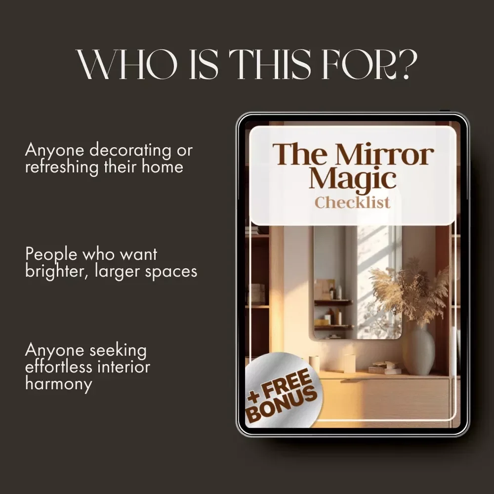 The Mirror Magic Checklist | How to Use Mirrors to Enhance Room Style | Digital Home Décor Guide for Light, Space & Style Transformation