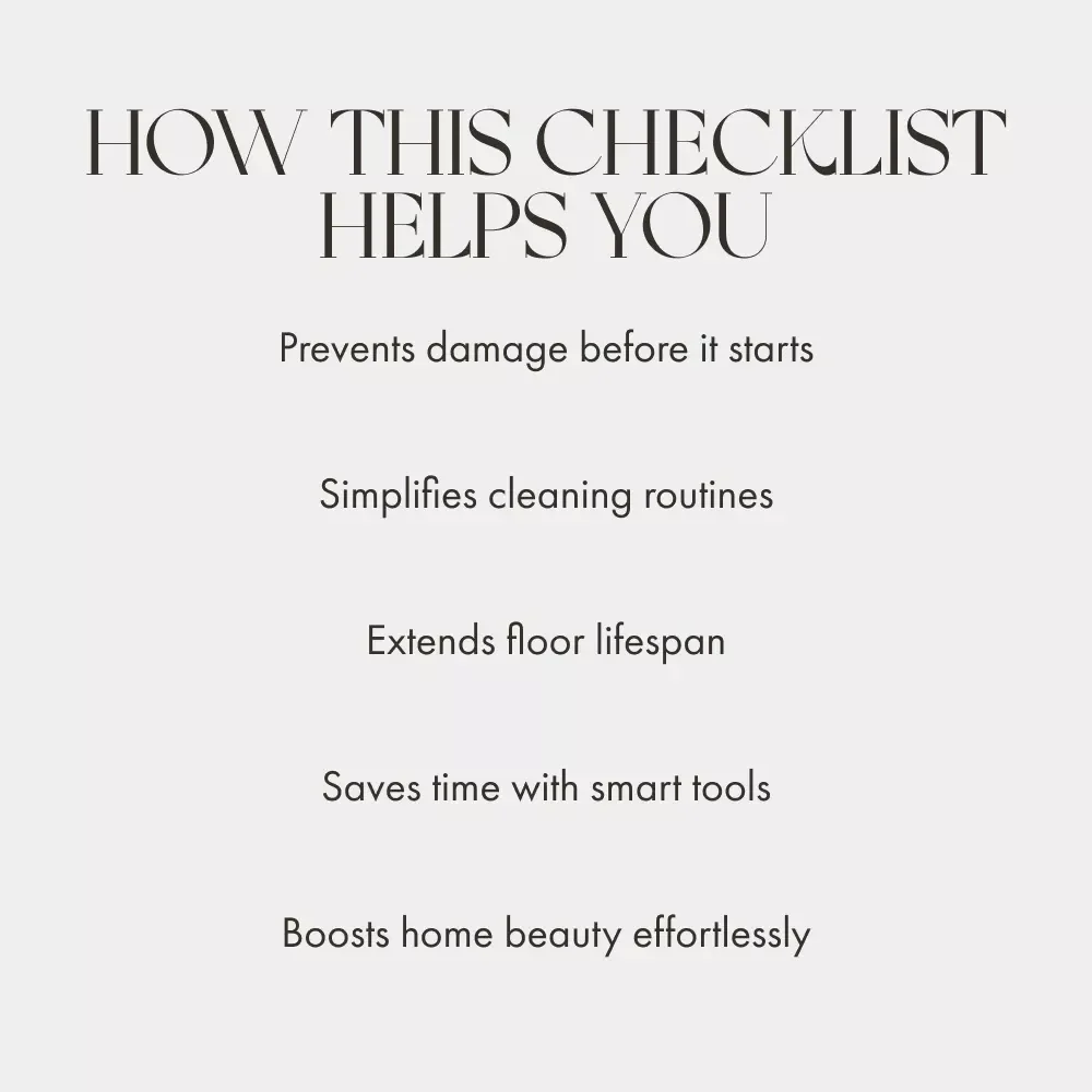 The Floor-Saving Checklist for Every Home | Ultimate Guide on How to Prevent Wear and Tear on Floors | Printable Home Care & Maintenance Digital Download