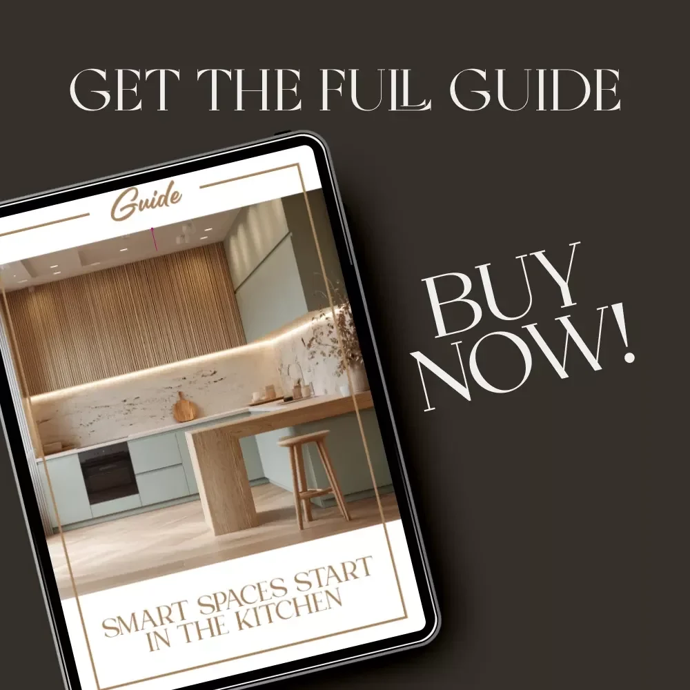 Smart Spaces Start in the Kitchen — A Practical Guide on How to Plan Kitchen Storage for Modern Homes | Digital Download for Decluttering, Organizing & Designing Smarter Kitchens