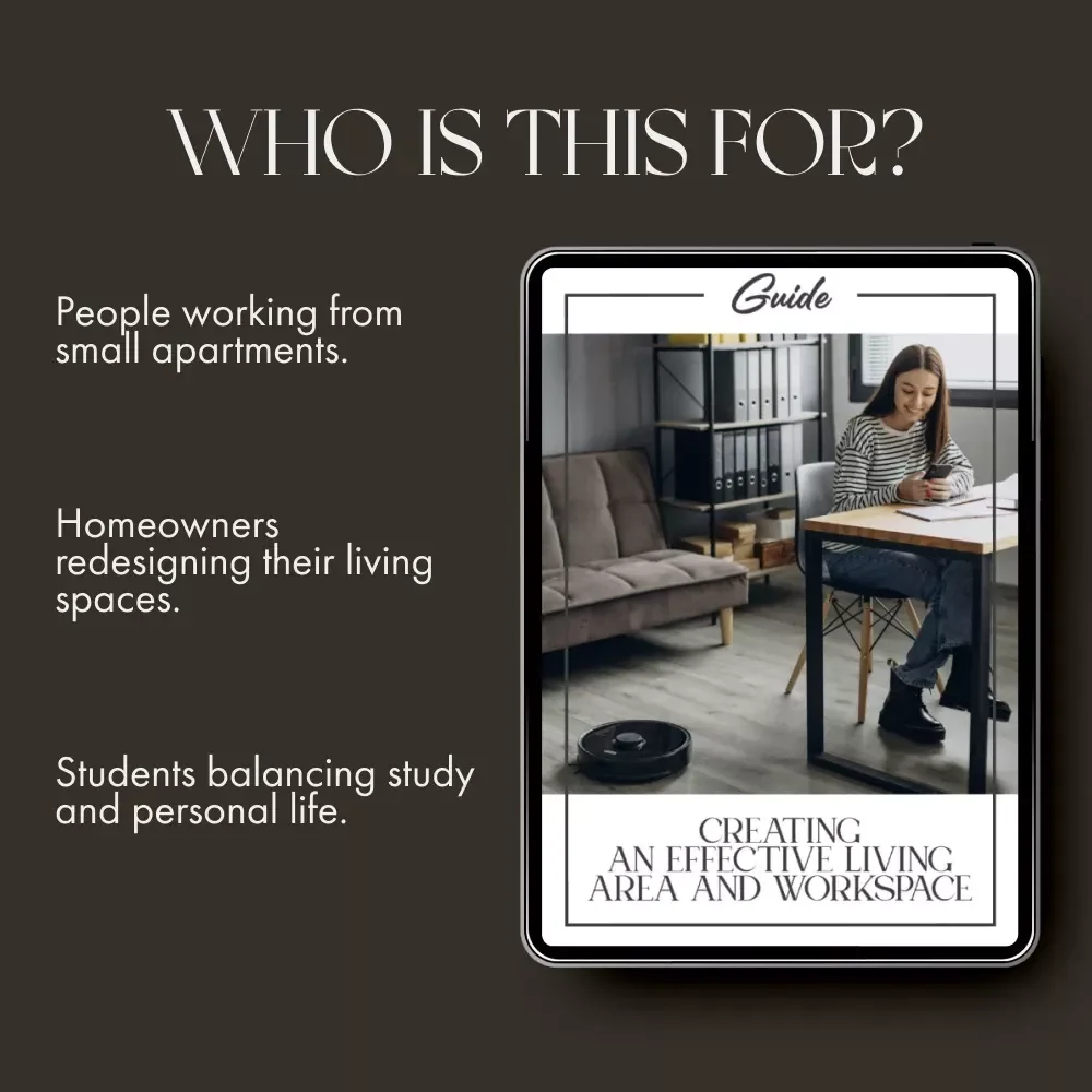 Creating an Effective Living Area and Workspace | The Best Way to Create a Living Area and Workspace | Digital Home & Productivity Guide for Small and Large Spaces