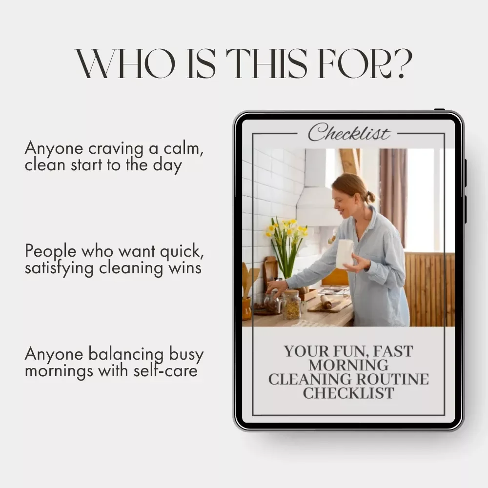 Your Fun, Fast Morning Cleaning Routine Checklist | Printable Home Organization Guide for a Fresh Start to Your Day | Digital Download for How to Create a Morning Cleaning Routine