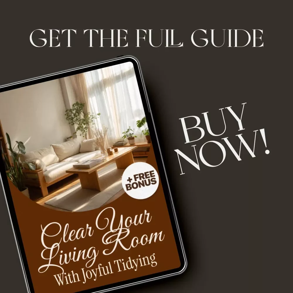 Clear Your Living Room with Joyful Tidying | KonMari Living Room Guide | Digital Download for Home Decluttering | How to Start KonMari in Living Room