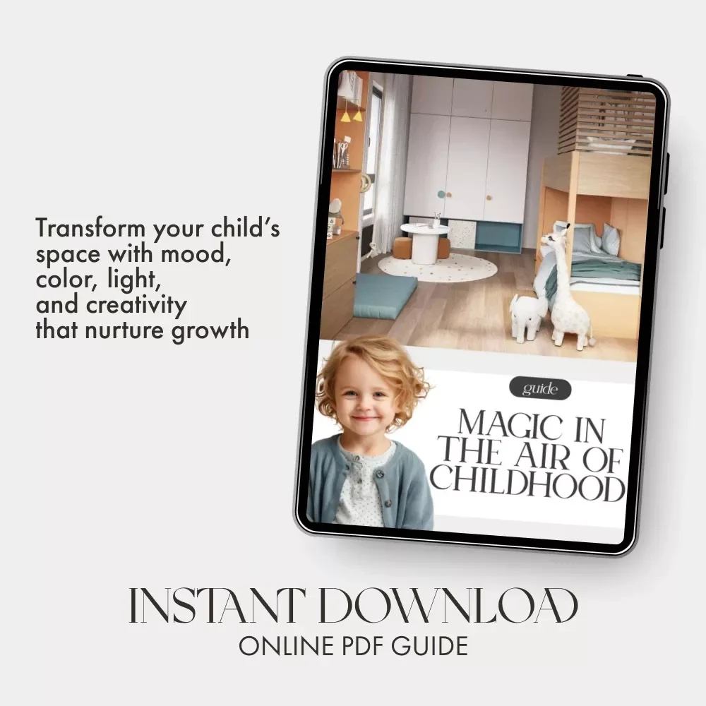 Magic in the Air of Childhood — How to Set Mood in Kids Room | Digital Guide for Parents, Designers & Dreamers | Create Calm, Joyful, and Imaginative Spaces