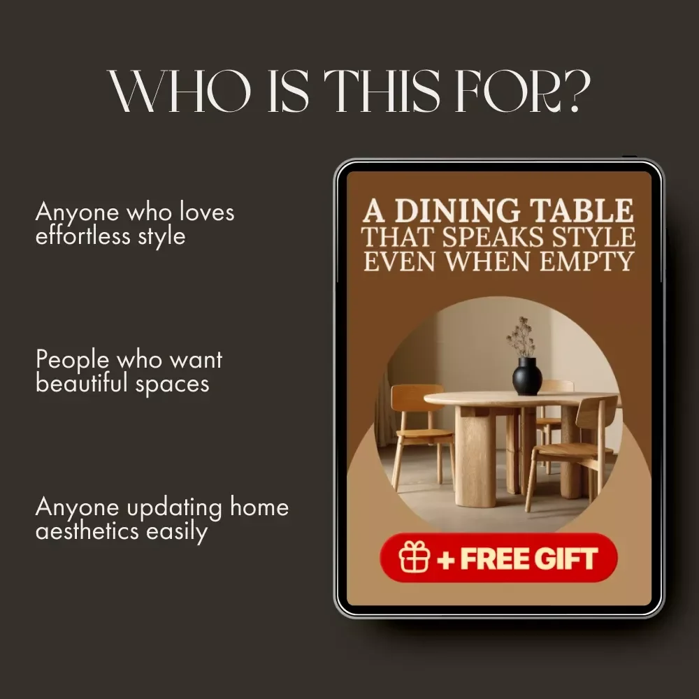 A Dining Table That Speaks Style Even When Empty | Digital Guide on How to Style a Dining Table When Not in Use | Home Decor Styling eBook for Effortless Everyday and Seasonal Looks