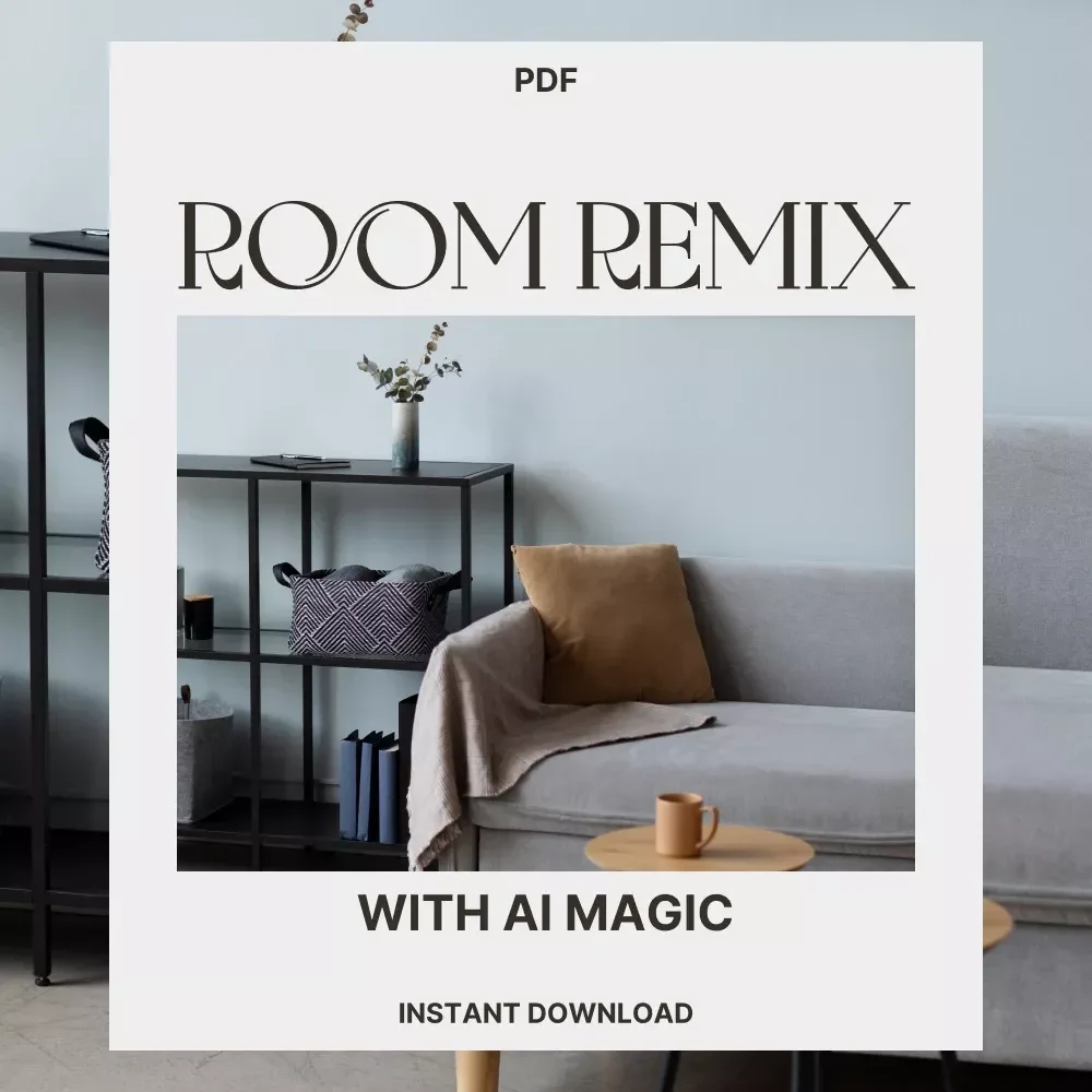 Room Remix with AI Magic | Interior Design Checklist | How to Use AI to Suggest Furniture Arrangement | Digital Download Home Design Guide