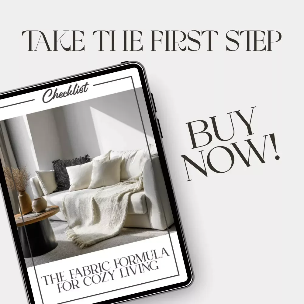 The Fabric Formula for Cozy Living | Printable Home Décor Checklist | Digital Download Guide for the Best Way to Use Fabrics for Cozy Home Styling