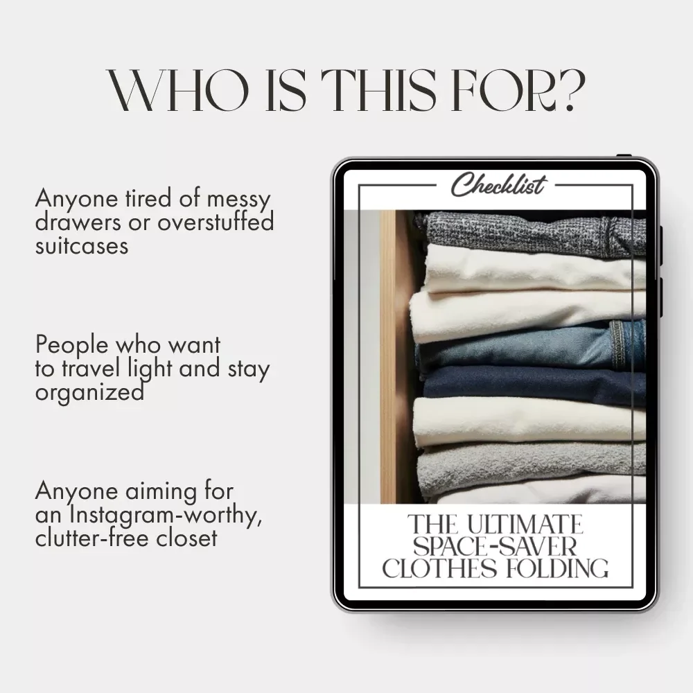 The Ultimate Space-Saver Clothes Folding Checklist | Digital Download Guide for How to Fold Clothes for Maximum Space | Travel, Closet & Drawer Organization Printable