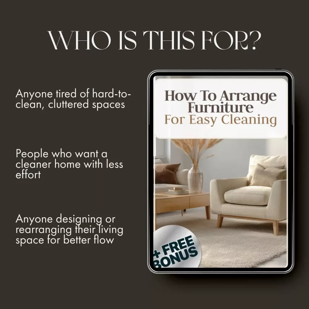How to Arrange Furniture for Easy Cleaning | Minimalist Home Design eBook, Smart Layout Guide, AI-Enhanced Space Planning for Effortless Maintenance