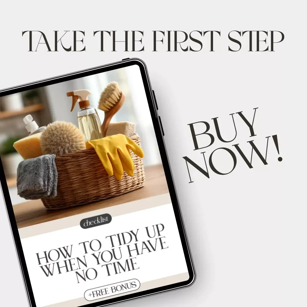How to Tidy Up When You Have No Time – Printable Cleaning Checklist for Busy People | Instant Digital Download | Quick Home Reset Guide for When Life Gets Messy | how to clean when you have no time