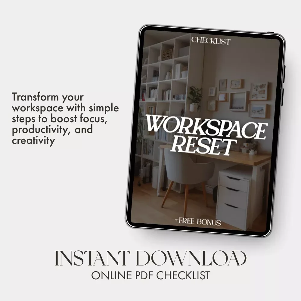Workspace Reset Checklist | Printable Office Organization Guide | Digital Download for Decluttering, Productivity, and Focus