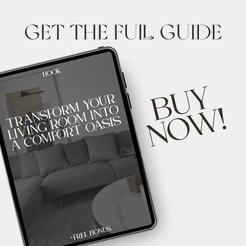 Transform Your Living Room into a Comfort Oasis | Cozy Living Room Design eBook | Home Decor Tips for Cozy Living Room Inspiration & AI Styling Guide