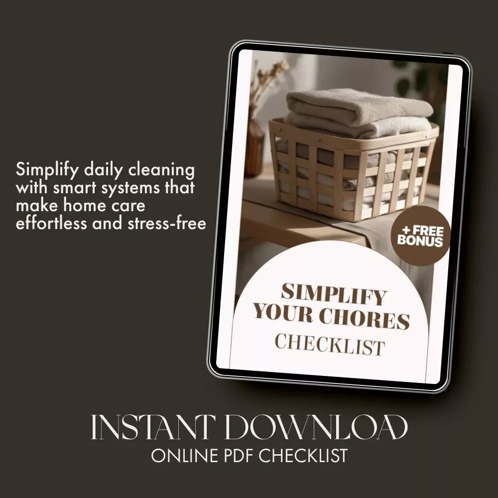 Simplify Your Chores Checklist | Printable Cleaning Schedule, Home Organization Guide, Digital Download for Busy Families