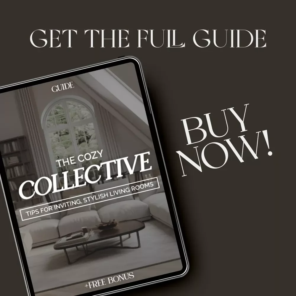 The Cozy Collective: Tips for Inviting, Stylish Living Rooms | Digital Guide for How to Style Living Rooms for Cozy Gatherings, Home Decor eBook, Modern Interior Styling PDF