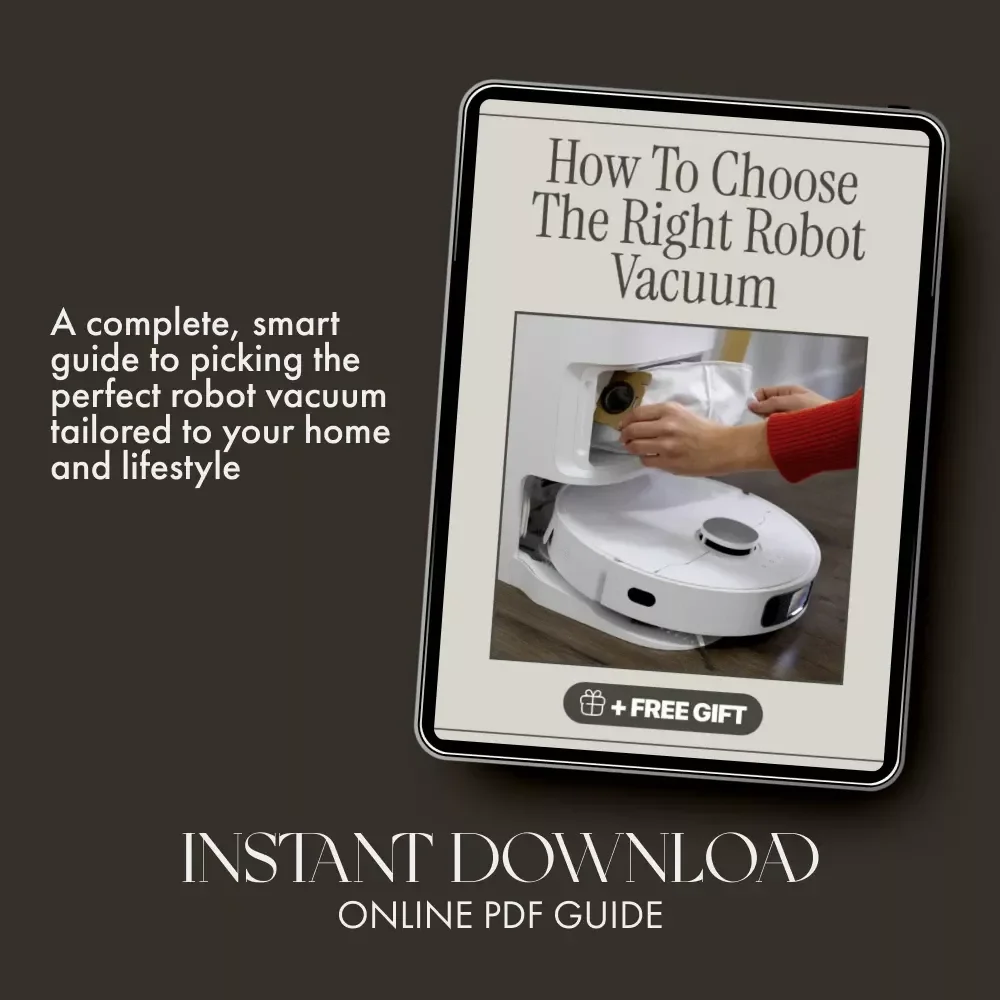 How to Choose the Right Robot Vacuum | Ultimate Buyer’s Guide for Smart Homes, Pet Owners & Busy Families | Digital Download eBook & Checklist
