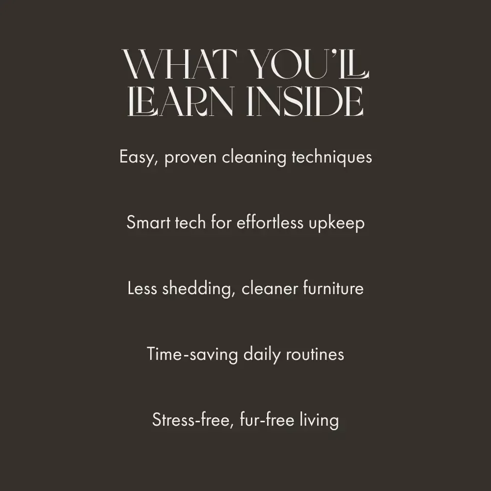 Fur-Free & Fabulous: Mastering Pet Hair Removal at Home | Ultimate Guide on How to Remove Pet Hair from Furniture | Digital Download eBook for Pet Owners