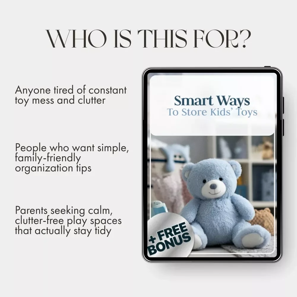 Smart Ways to Store Kids’ Toys | Printable Guide, eBook, Checklist for Moms | Decluttering Tips, Toy Storage Ideas, Kids’ Room Organization, Digital Download