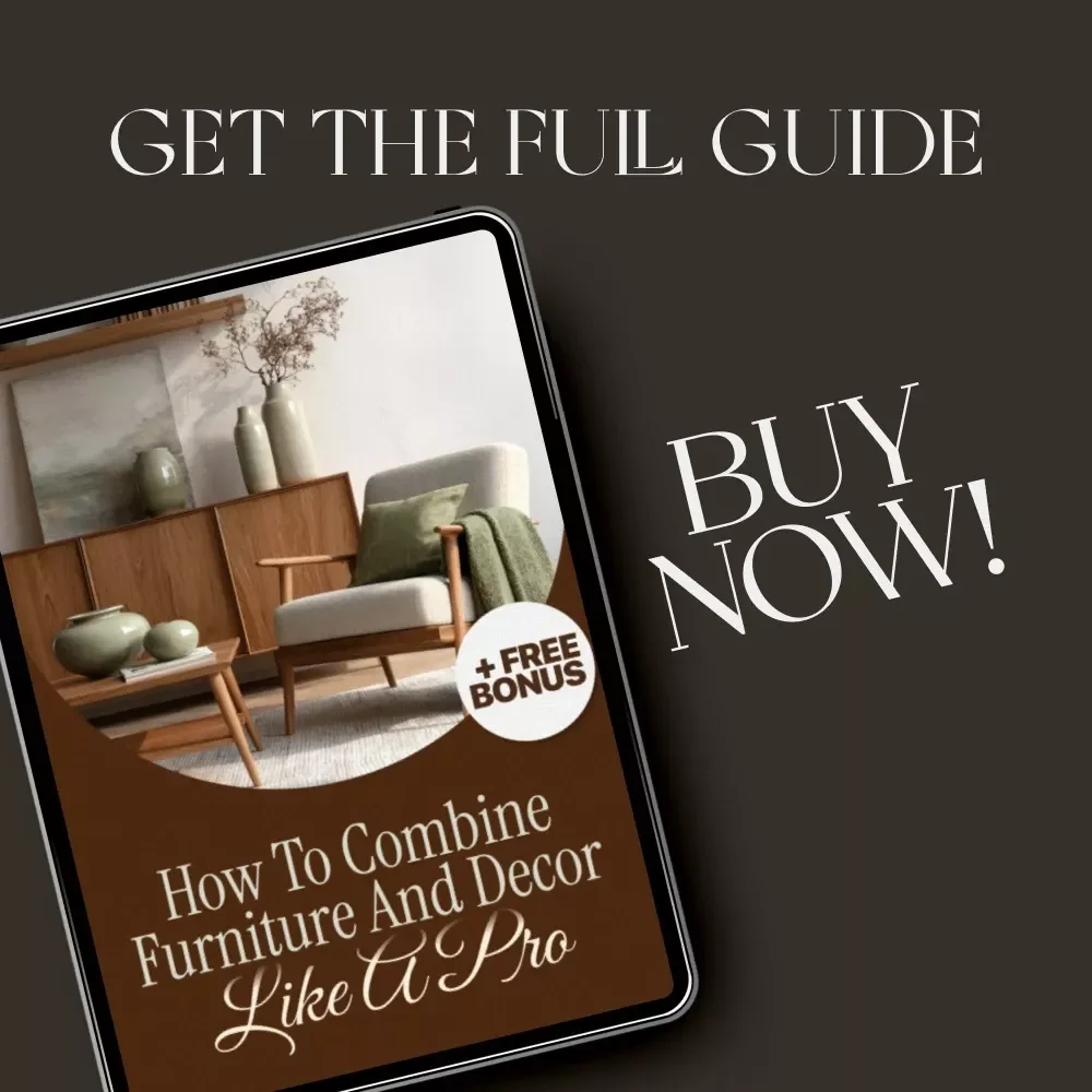 How to Combine Furniture and Decor Like a Pro | Interior Styling eBook | Home Design Guide for Mixing and Matching Styles | Digital Download Home Decor Checklist