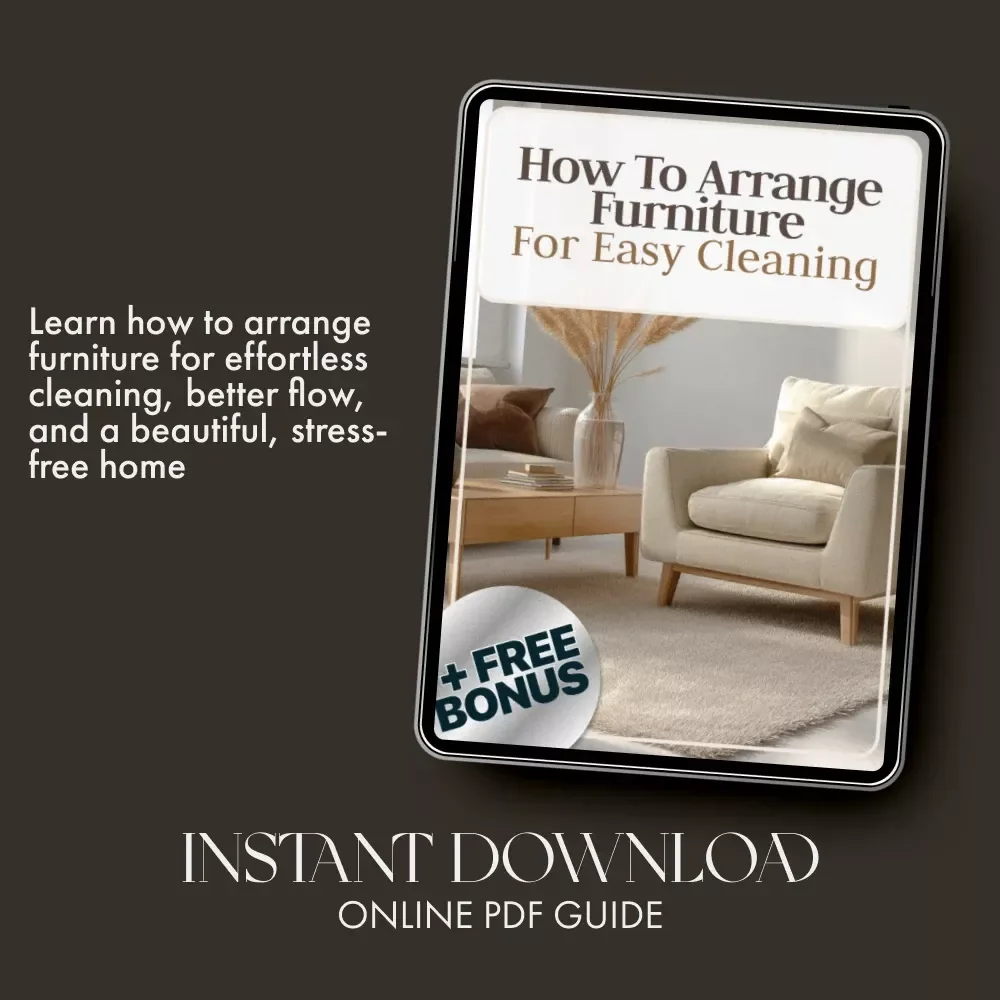 How to Arrange Furniture for Easy Cleaning | Minimalist Home Design eBook, Smart Layout Guide, AI-Enhanced Space Planning for Effortless Maintenance