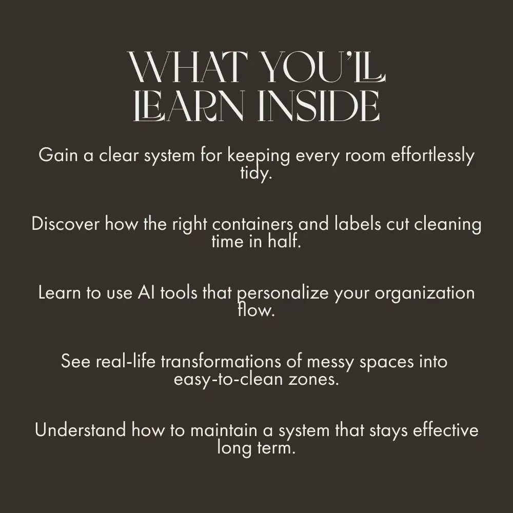 A Guide to Organizing Your Home for Effortless Cleaning | Digital Guide for Smart Storage Solutions | Learn How to Arrange Storage to Improve Cleaning Routines