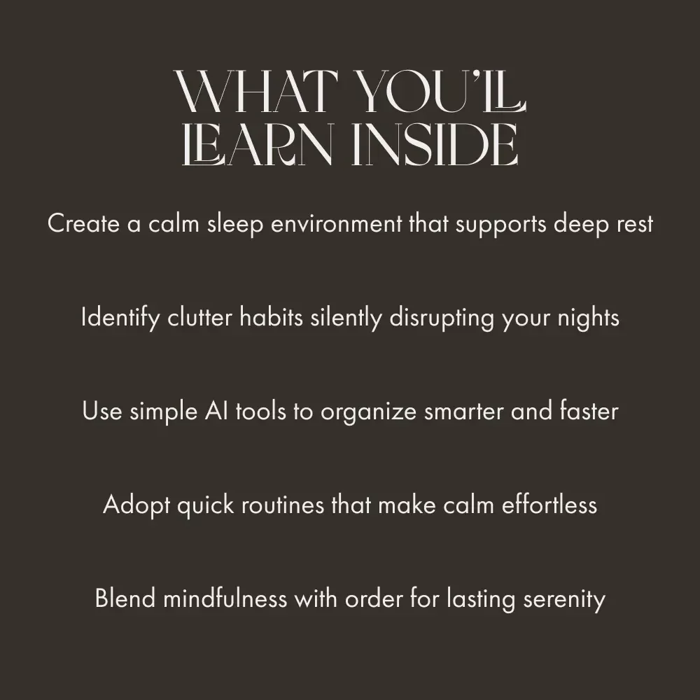 Clear Space, Restful Mind: How Clutter Impacts Sleep | Digital Decluttering Guide for Better Rest, Stress Relief & Calm Living | eBook on How Clutter Affects Sleep