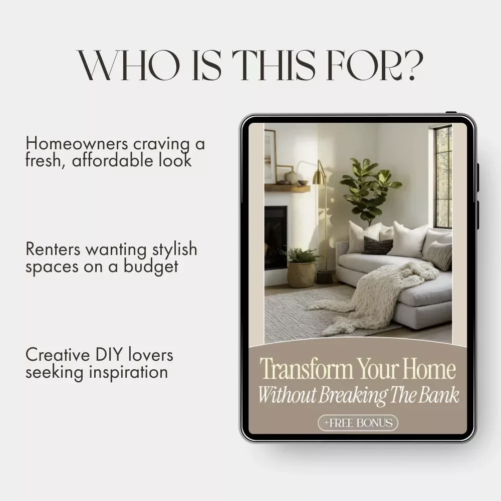 Transform Your Home Without Breaking the Bank | Budget-Friendly Home Decor eBook | How to Update Decor with Minimal Cost