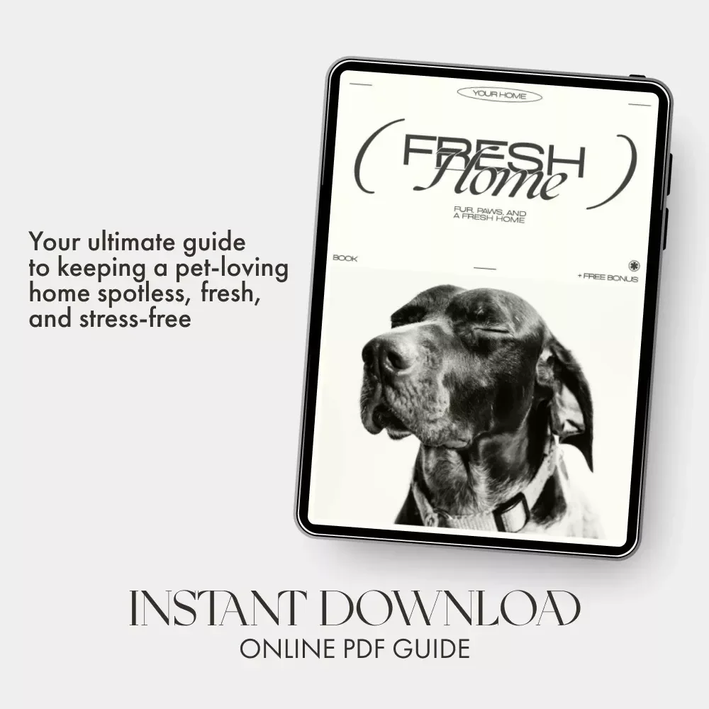 Fur, Paws, and a Fresh Home – How to Clean with Pets in the House | Digital Cleaning Guide for Pet Owners, eBook for Pet-Friendly Homes, Step-by-Step Pet Cleaning Routine