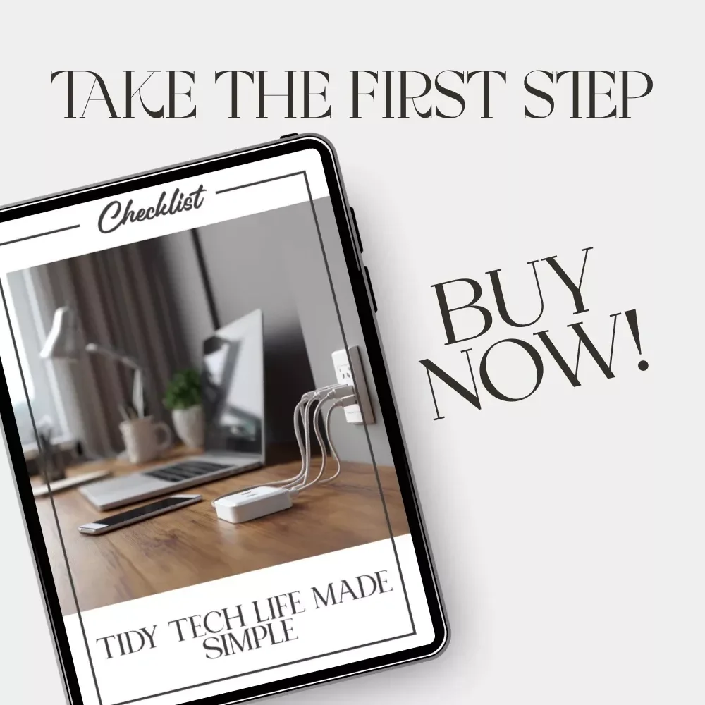 Tidy Tech Life Made Simple | Digital Checklist for How to Organize Cables and Electronics | Minimalist Tech Decluttering Guide for Home Office Setup