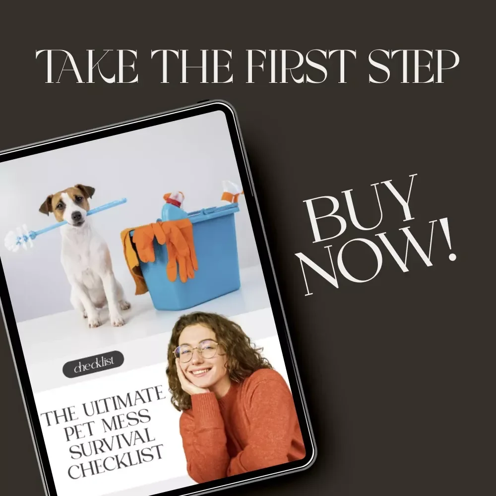 The Ultimate Pet Mess Survival Checklist | Digital Download for Pet Parents | How to Manage Pet Mess in Living Areas