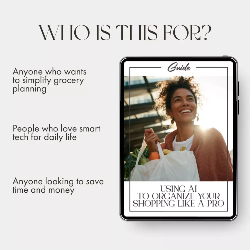Using AI to Organize Your Shopping Like a Pro – Digital Guide for Smarter Lists | How to Use AI to Write a Shopping List for Organizing Products | Instant Download eBook for Modern Shoppers
